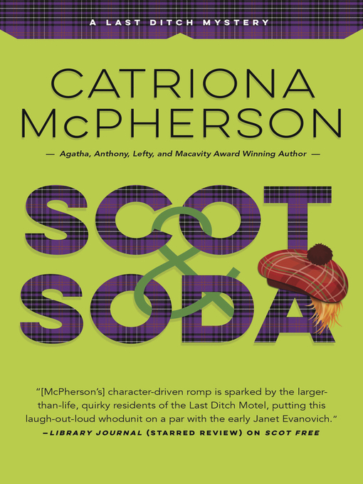 Title details for Scot & Soda by Catriona McPherson - Available